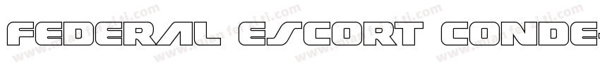 Federal Escort Conde字体转换